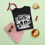 Lade das Bild in den Galerie-Viewer, Hello 18 shirt Geburtstagsshirt, Geburtstagstrip-Shirt Geburtstagsgeschenk 18. Geburtstag
