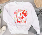 Lade das Bild in den Galerie-Viewer, All The Jingle Damen Pullover, Weihnachten hoodie, Lustiges Weihnachten Sweatshirt, Urlaub Sweatshirt,Weihnachtsgeschenk,Weihnachtsparty Top
