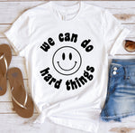 Load image into Gallery viewer, We can do hard things T-shirt , Sommer shirt , Frauen T-shirt, Frauen Kleidung
