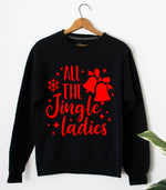 Lade das Bild in den Galerie-Viewer, All The Jingle Damen Pullover, Weihnachten hoodie, Lustiges Weihnachten Sweatshirt, Urlaub Sweatshirt,Weihnachtsgeschenk,Weihnachtsparty Top
